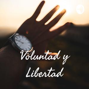 Voluntad y Libertad