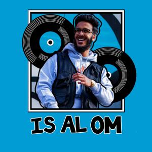 IS AL OM de podcast