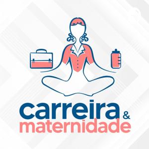 CARREIRA E MATERNIDADE