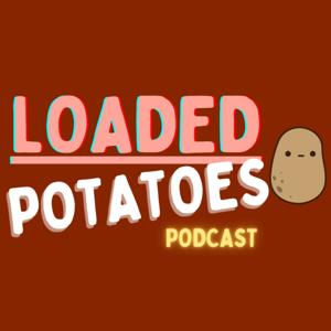 Loaded Potatoes