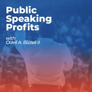 Public Speaking Profits Podcast