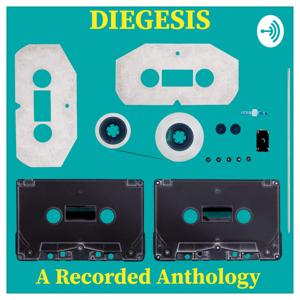 Diegesis: A Recorded Anthology