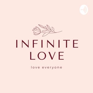 Infinite Love