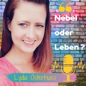 Nebel oder Leben? - Dein Achtsamkeitspodcast