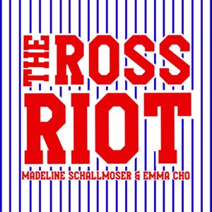 The Ross Riot