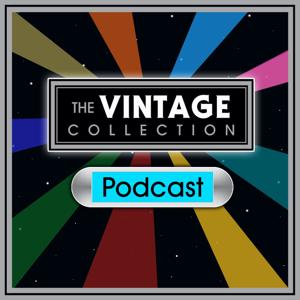 The Vintage Collection Podcast by Victoria's Cantina