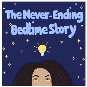 The Never-Ending Bedtime Story