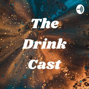 The Drink Cast