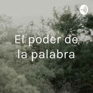El poder de la palabra