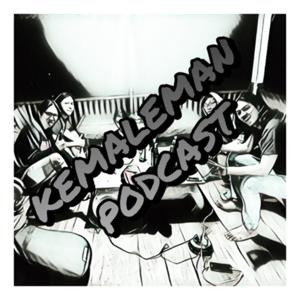 KEMALEMAN PODCAST