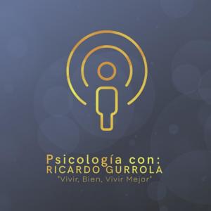 Psicología Con Ricardo Gurrola