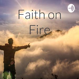 Faith on Fire