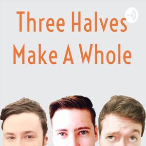 Three Halves Make A Whole
