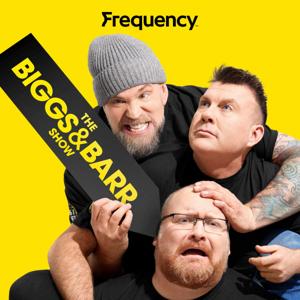 The Biggs & Barr Show by Chris Biggs, Jason Barr & Pastey Jamie / Frequency Podcast Network