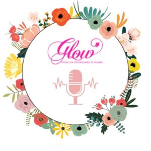 GLOW: Giving Life Opportunities to Women