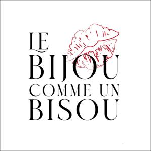 Le bijou comme un bisou