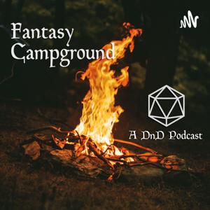 Fantasy Campground - A D&D Podcast