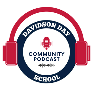 Davidson Day Community Podcast