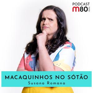 M80 - Macaquinhos no Sótão by M80 Rádio