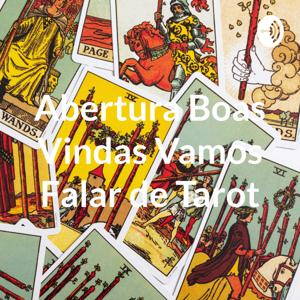 Abertura Boas Vindas Vamos Falar de Tarot