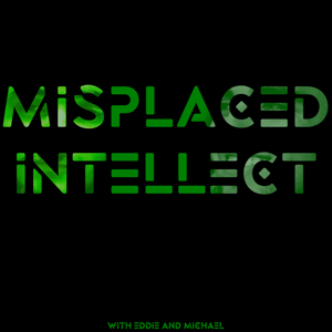 Misplaced Intellect