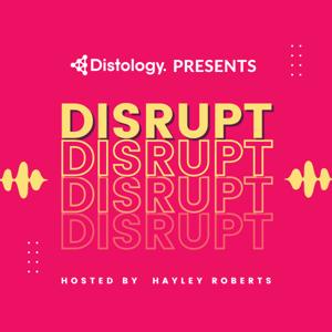 Disrupt by Distology