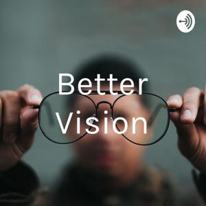 Better Vision