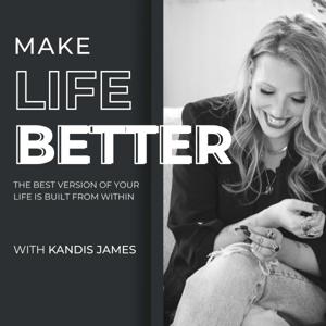 Make Life Better