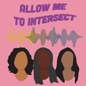 Allow Me to Intersect