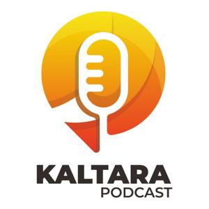 Kaltara Podcast