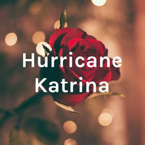 Hurricane Katrina