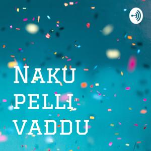 Naku pelli vaddu