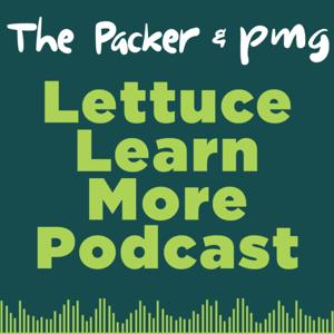 Lettuce Learn More Podcast