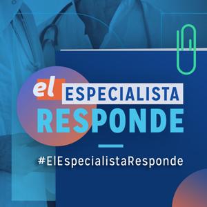 El especialista responde - 24 Podcast