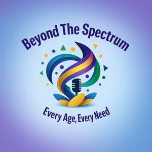 Beyond the Spectrum.. every age, every need
