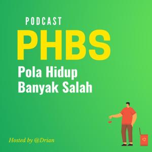 PHBS (POLA HIDUP BANYAK SALAH)