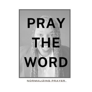 Pray the Word