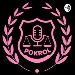 Pokrol Podcast