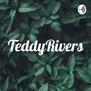 TeddyRivers