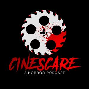 Cinescare Horror Podcast