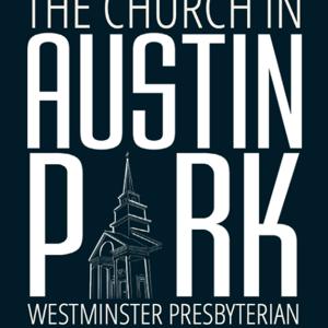 Westminster: The Church in Austin Park