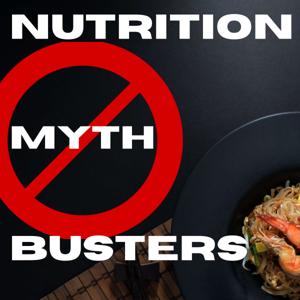 Nutrition Mythbusters