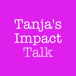 Tanja's Impact Talk