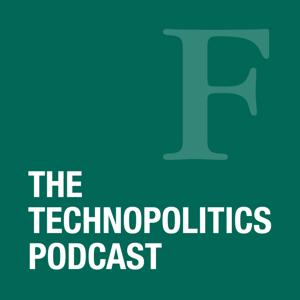 The Forrester TechnoPolitics Podcast