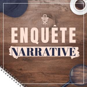 Enquête Narrative