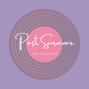 Post Survivor, The Podcast