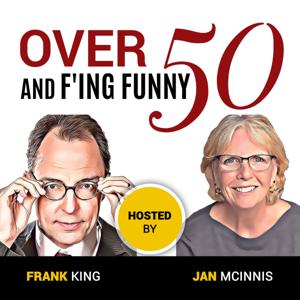 Over Fifty and F'ing Funny