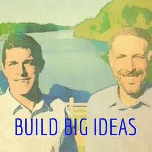Build Big Ideas
