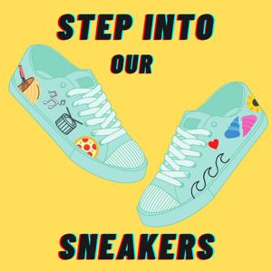 Step Into Our Sneakers
