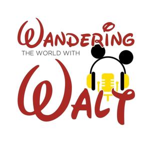 Wandering the World with Walt